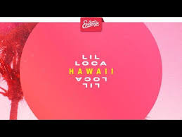 Lil Loca Feat Emmi Hawaii Youtube Pop Playlist Pop Workouts Spotify Playlist