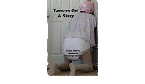 Sissy blog 863 a square dance dress and rabbie burns. Letters On A Sissy Kindle Edition By Pansy Penelope Milton Colin Literature Fiction Kindle Ebooks Amazon Com