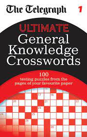 The Telegraph Ultimate General Knowledge Crosswords 1 Telegraph Puzzle Books The Daily Telegraph 9780600626893 Amazon Com Books