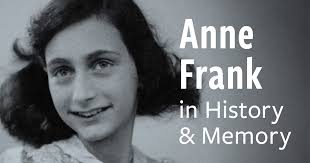 Anne Frank in History and Memory