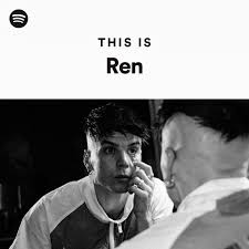 This Is Ren - playlist by Spotify | Spotify