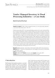 Löydä myös kauppojen mahtavia tarjouksia uusista. Pdf Vendor Managed Inventory In Wood Processing Industries A Case Study