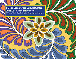 2018 2019 End Of Year Report By Cross Cultural Center Ucsd