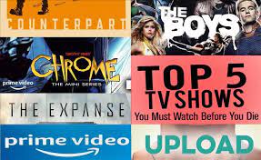 You can go to amazon.com for just about anything these days, so why wouldn't you also be able to use it to watch some really good tv? Tv News The Top Five Tv Shows On Amazon Prime Right Now Are Sizzling With Thrilling Action Grit And Surprising Speculative Fiction Menafn Com