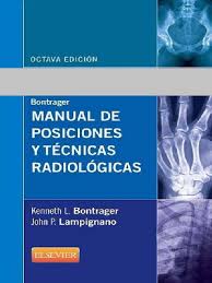 Posiciones radiologicas pdf, posiciones radiologicas y correlacion anatomica. Bontrager 8 Pdf