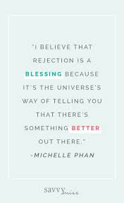 Rejection For The Win Savvy Miss Rejected Quotes Winning Quotes Rejection