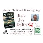 Eric Jay Dolin Author Talk