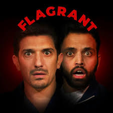 Reviews For The Podcast "Andrew Schulz's Flagrant with Akaash Singh"  Curated From iTunes