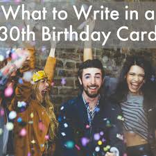 But if you're stuck on what to get. 30th Birthday Wishes Quotes And Poems To Write In A Card Holidappy
