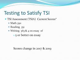 Tsi And College Readiness Its Not Just A Cut Score Ppt