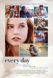 Every Day 2018 David Levithan Good Movies On Netflix Good Movies To Watch
