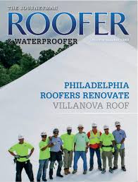 The Journeyman Roofer Waterproofer 4th Qtr 2017 By