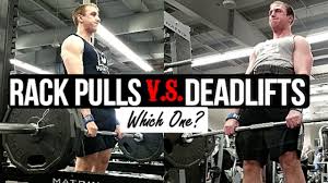 Conventional vs romanian vs stiff legged deadlift technique how to. Rack Pulls Vs Deadlifts Which One Is The Most Effective Youtube
