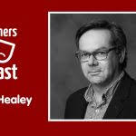 Podcast with Playwright, Actor Michael Healey