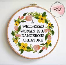 A Well Read Woman Is A Dangerous Creature Funny Cross Stitch Etsy In 2020 Subversive Cross Stitch Patterns Funny Cross Stitch Patterns Cross Stitch Patterns