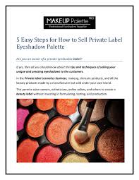 Cocoa powder for brown eye shadow. How To Sell Private Label Eyeshadow Palette By Makeup Palette Pro Issuu