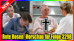 Seit oktober 2017 neu am set von 'rote rosen' ist jelena mitschke. Rote Rosen Vorschau Fur Folge 3298 Youtube