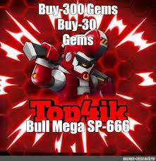 If you want to unlock multiple gems and human verification is required every time do not verify with the same actions otherwise it will not work. Meme Buy 300 Gems Buy 30 Gems Bull Mega Sp 666 All Templates Meme Arsenal Com