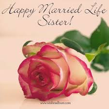 30 Wedding Wishes For Sister Congratulations Sister Wedding Wishes For Sister Wedding Congratulations Wishes Wishes For Sister