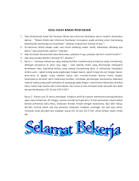 Soal pilihan ganda/ mcq dapat mengevaluasi kawasan knowledge (kemampuan mengingat). Soal Penyisihan