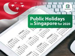 Singapore has a total of 33 holidays in 2019. Singapore Public Holidays 2020 8 Long Weekends Holidays In Singapore