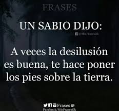 Un Sabio Dijo Frases Sabias Frases Bonitas Frases Sensibles