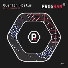 A Brief History Of Beats By Quentin Hiatus Tracks On Beatport