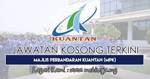 Jawatan kosong jabatan perikanan malaysia 2021. Jawatan Kosong Terkini Di Majlis Perbandaran Kuantan Mpk 27 July 2018 Jawatan Kosong 2021 Kerja Kosong Terkini Job Vacancy