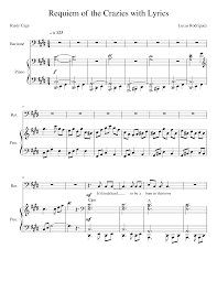 We would like to show you a description here but the site won't allow us. Requiem Of The Crazies Wlyrics Sheet Music For Piano Baritone Piano Voice Musescore Com