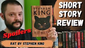 Book review reading stephen king in the age of plague. Rat If It Bleeds By Stephen King Short Story Review Youtube