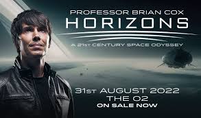 When he's not in the lab, brian is also now a professor at the university of . Professor Brian Cox Rescheduled Tickets In London At The O2 On Wed 31 Aug 2022 19 00