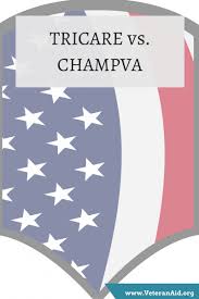 There is some housekeeping you need to know as soon as you. Tricare Vs Champva Veteranaid