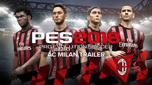 Pes 2018 Ac Milan Trailer Youtube