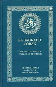 A su muerte, en el año 632, sus seguidores comenzaron a reunir los textos revelados tomando la forma del libro que hoy conocemos. Sagrado Coran El Con Texto En Arabe Y Traduccion Al Espanol Pd Comunidad Musulmana Ahmadia De Mexico Libro En Papel 9781853721182 Libreria El Sotano