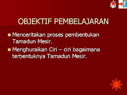 Dari penemuan ini, tamadun mesir purba boleh difahami dari awal penubuhan sehingga pengakhirannya. Z Kui G If Ekt J B O