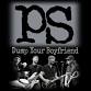 PS Dump Your Boyfriend/Pfreak Show: PS Returns to.... event in Toledo, OH