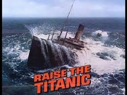 This the the movie about the titanic. Raise The Titanic Suite Youtube