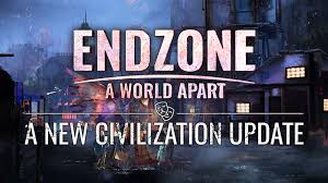 53rd, it has 40.6k views. Endzone A World Apart A New Civilization Update Jetzt Verfugbar Steam News