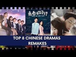 Top 8 Chinese Dramas Remakes That We Should Watch Youtube Drama Remade Chinese