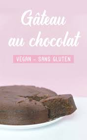 Gateau Au Chocolat Vegan Et Sans Gluten Simplissime Sweet Sour Healthy Happy Living Gateau Chocolat Vegan Chocolat Vegan Gateau Chocolat