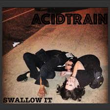 To cause food, drink, pills, etc. Acidtrain Swallow It Single By Loveshine Records