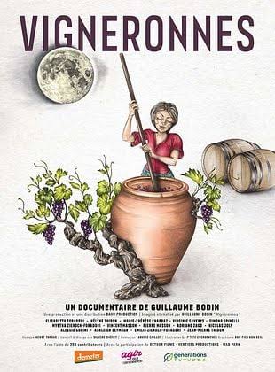 Vigneronnes - Film documentaire 2022 - AlloCiné