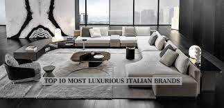 Buy furniture from the top brands and other high quality manufacturers. The 10 Most Luxurious Italian Furniture Brands