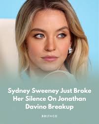 🔗 brit.co/is-sydney-sweeney-single/ Sydney Sweeney broke the internet when  news of her calling it quits with Jonathan Davino surfaced. Now, she's  finally breaking her silence. Keep reading to find out what she had