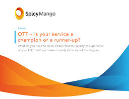 Watch your favorite bouquets on your tv without a satellite dish. Ott Is Your Service A Champion Or A Runner Up Spicy Mango E Book Iabm