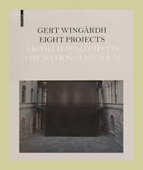 Liljevalchs can receive the most expensive and sensitive of art and stay open every. Gert Wingardh Eight Projects Copyright Bookshop