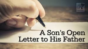 Check spelling or type a new query. A Son S Open Letter To His Father House To House Heart To Heart