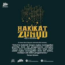 Zuhud Terhadap Dunia Reminder Quotes Muslim Quotes Islamic Quotes