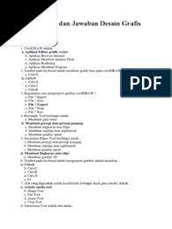 15jawaban yang benar untuk mewakili no 9 pada gambar diatas adalah. Contoh Soal Dan Jawaban Desain Grafis 2019 Smk Pdf