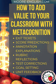 How To Add Value To Your Classroom With Metacognition Moore English Metacognition Student Reflection Values Education